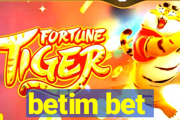 betim bet